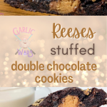 reeses stuffed double chocolate cookie for pinterest