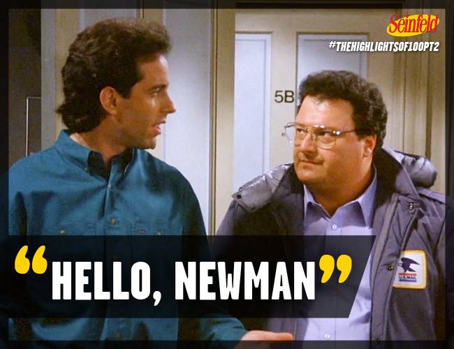 Jerry and Newman with the caption "Hello, Newman"